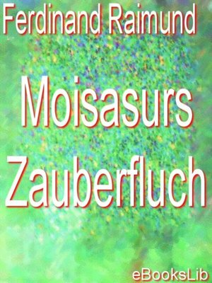 cover image of Moisasurs Zauberfluch